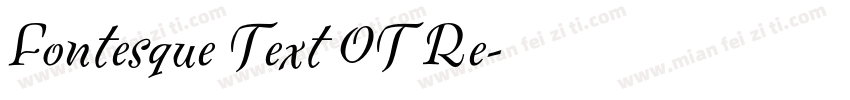 Fontesque Text OT Re字体转换